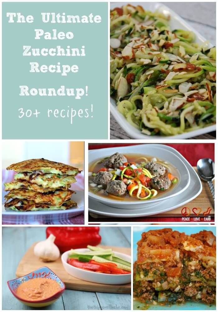 paleo zucchini recipe round up