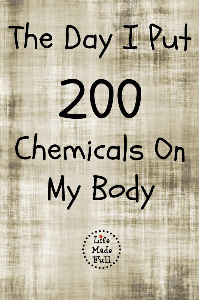 The Day I Put 200 Chemicals On My Body