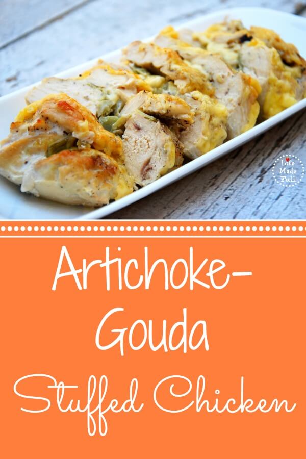 Artichoke Gouda Stuffed Chicken