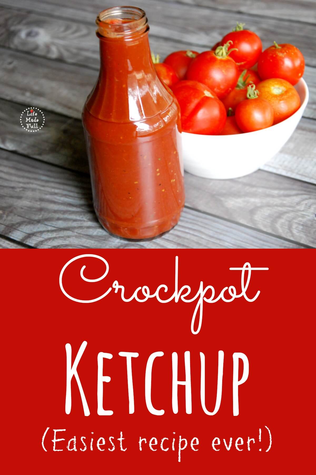 Homemade Ketchup Recipe Made In the Crockpot Old World Garden Farms