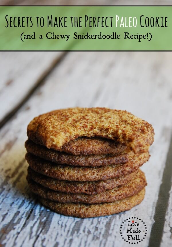 Chewy Snickerdoodles - they are SO good and the baking tips are totally helpful!