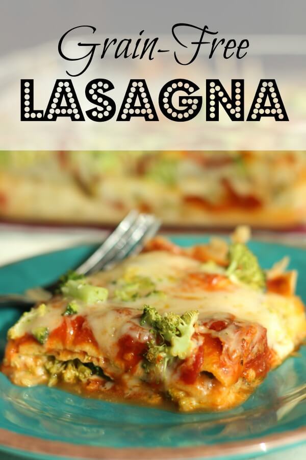 Grain Free Lasagna