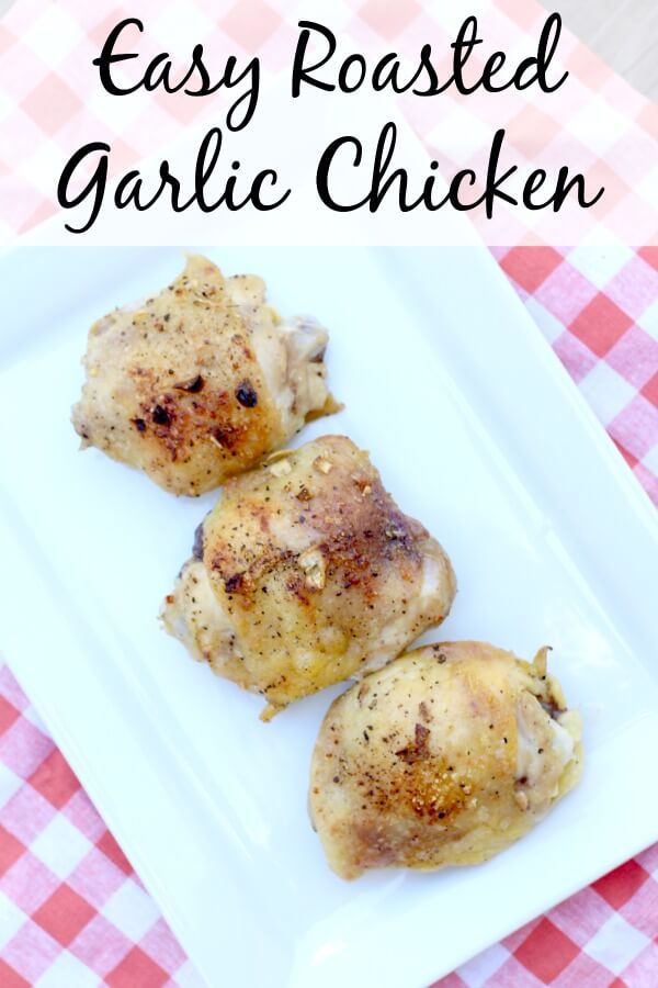 Easy Roasted Garlic Chicken (Paleo!)