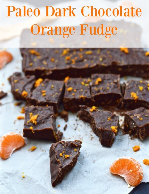 Paleo Dark Chocolate Orange Fudge! Sooo yummy!